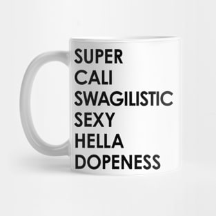 SUPER CALI WHITE Print Mug